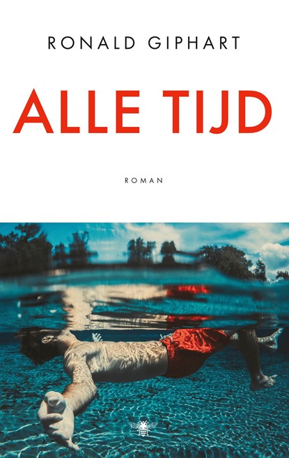 Alle tijd, Ronald Giphart - Ebook - 9789403161303