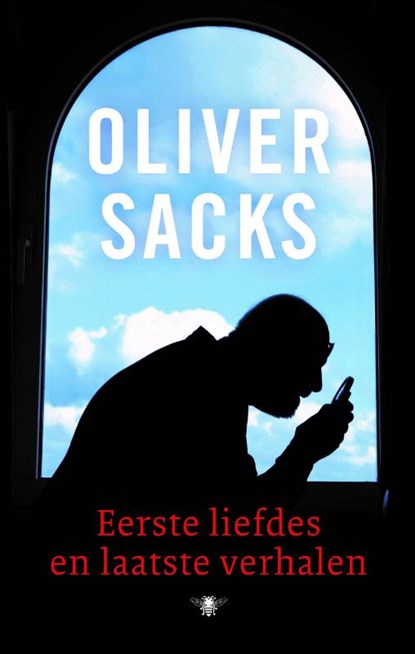 Eerste liefdes en laatste verhalen, Oliver Sacks - Gebonden - 9789403162102