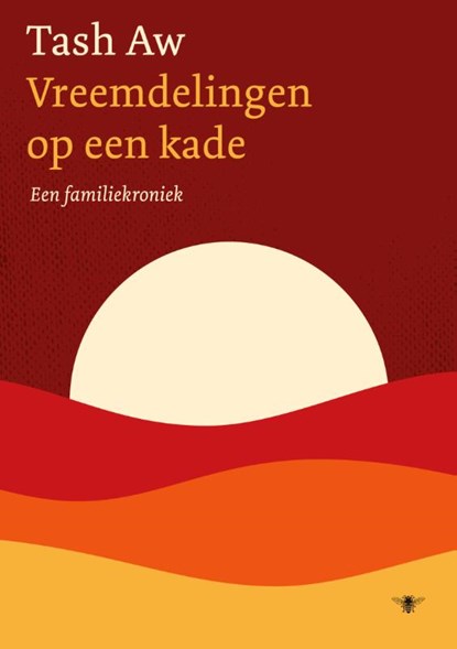 Vreemdelingen op een kade, Tash Aw - Gebonden - 9789403162713