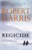Regicide, Robert Harris - Paperback - 9789403164618