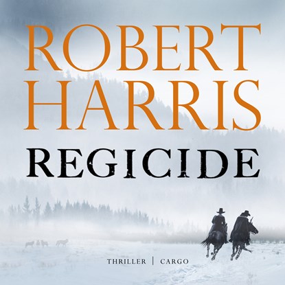 Regicide, Robert Harris - Luisterboek MP3 - 9789403164717