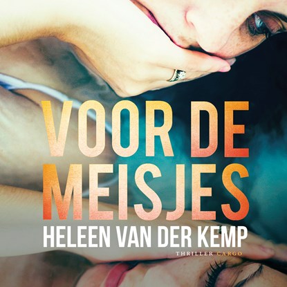 Voor de meisjes, Heleen van der Kemp - Luisterboek MP3 - 9789403166605