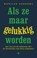 Als ze maar gelukkig worden, Marilse Eerkens - Paperback - 9789403166919