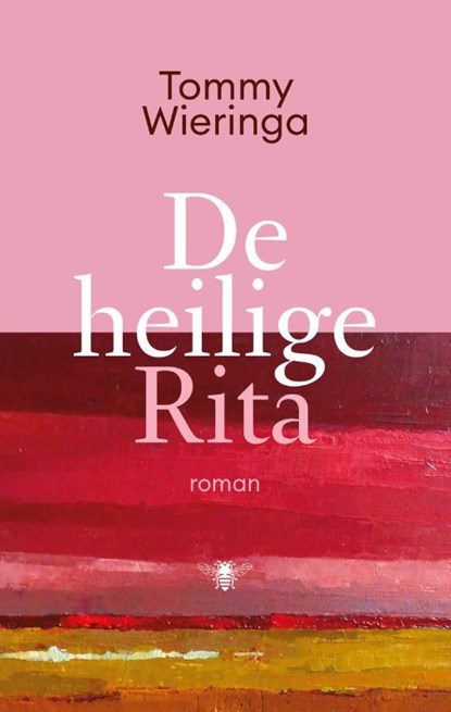 De heilige Rita, Tommy Wieringa - Paperback - 9789403168302
