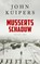 Musserts schaduw, John Kuipers - Paperback - 9789403169712