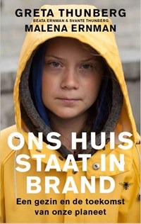 Ons huis staat in brand | Greta Thunberg | 