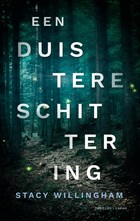 Duistere schittering | Stacey Willingham | 