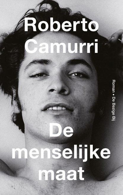 De menselijke maat, Roberto Camurri - Gebonden - 9789403172804