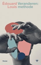 Veranderen: methode | Édouard Louis | 