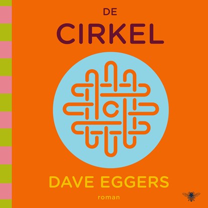 De Cirkel, Dave Eggers - Luisterboek MP3 - 9789403174617