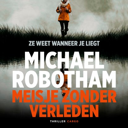 Meisje zonder verleden, Michael Robotham - Luisterboek MP3 - 9789403177403