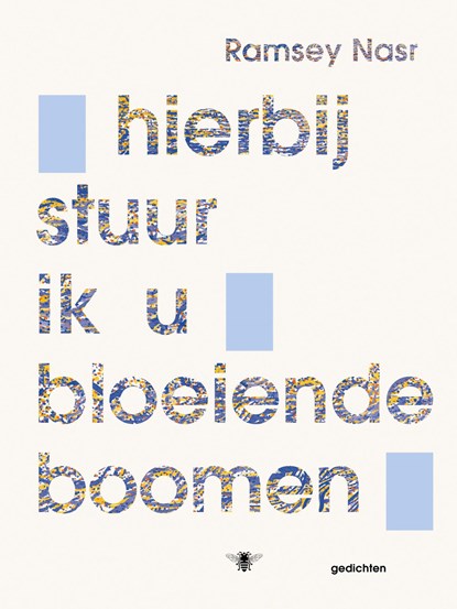 hierbij stuur ik u bloeiende boomen, Ramsey Nasr - Paperback - 9789403178219