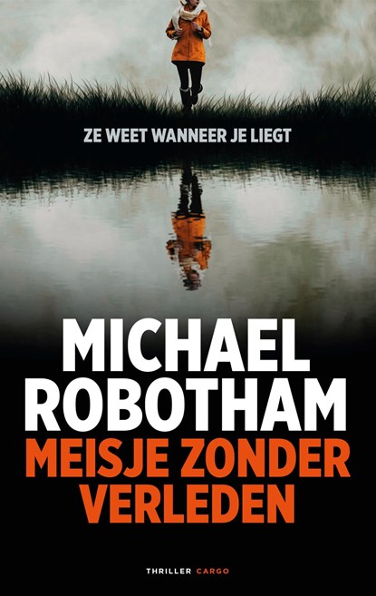Meisje zonder verleden, Michael Robotham - Ebook - 9789403178301