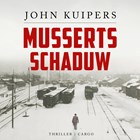 Musserts schaduw | John Kuipers | 