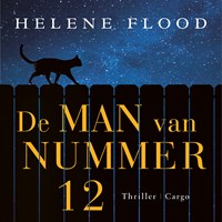 De man van nummer 12 | Helene Flood | 