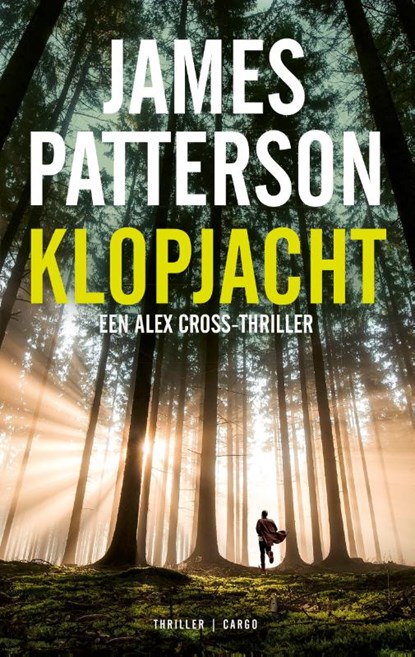 Klopjacht, James Patterson - Paperback - 9789403179605