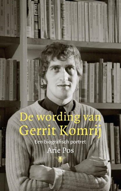 De wording van Gerrit Komrij, Arie Pos - Paperback - 9789403180717