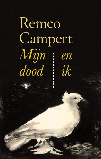 Mijn dood en ik, Remco Campert - Gebonden - 9789403180809