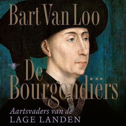 De Bourgondiërs, Bart Van Loo - Luisterboek MP3 - 9789403181301