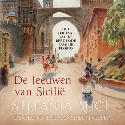 De leeuwen van Sicilië, Stefania  Auci - Luisterboek MP3 - 9789403181509