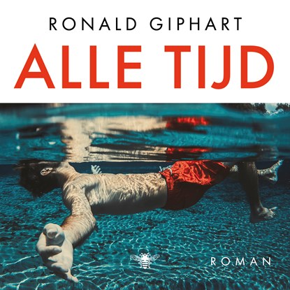 Alle tijd, Ronald Giphart - Luisterboek MP3 - 9789403181707