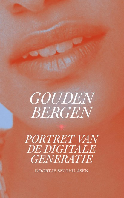 Gouden bergen, Doortje Smithuijsen - Ebook - 9789403184906