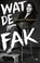 Wat de fak, Maryam Hassouni - Paperback - 9789403188010