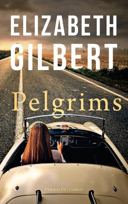 Pelgrims, Elizabeth Gilbert - Paperback - 9789403188218