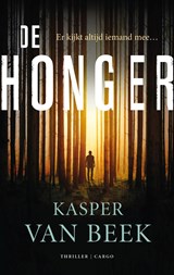 De honger, Kasper van Beek -  - 9789403188607