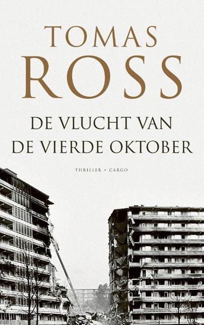 De vlucht van de vierde oktober, Tomas Ross - Paperback - 9789403188911