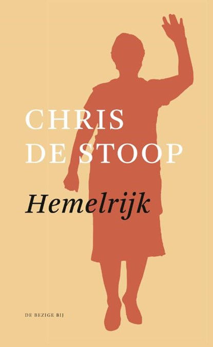 Hemelrijk, Chris de Stoop - Gebonden - 9789403194707
