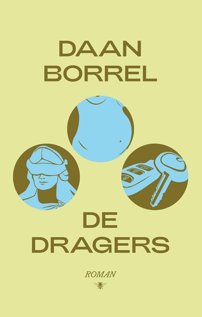 De dragers, Daan Borrel - Paperback - 9789403195018