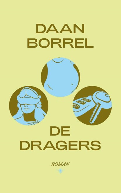 De dragers, Daan Borrel - Paperback - 9789403195018