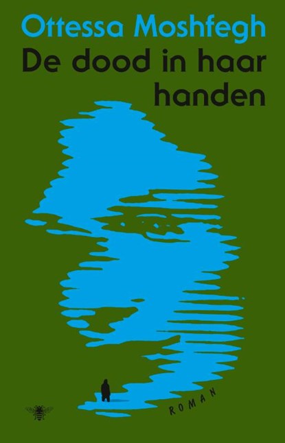 De dood in haar handen, Ottessa Moshfegh - Gebonden - 9789403198606