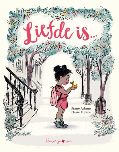 Liefde is ..., Diane Adams - Gebonden - 9789403200538