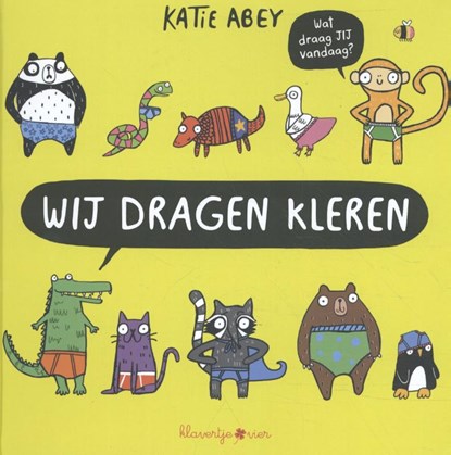 Wij dragen kleren, Katie Abey - Gebonden - 9789403207353