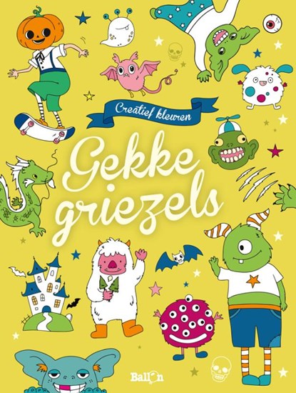 Gekke griezels, niet bekend - Paperback - 9789403218922