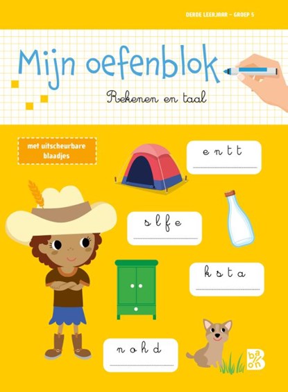 Mijn oefenblok: Rekenen en taal Derde leerjaar - groep 5, niet bekend - Paperback - 9789403232720