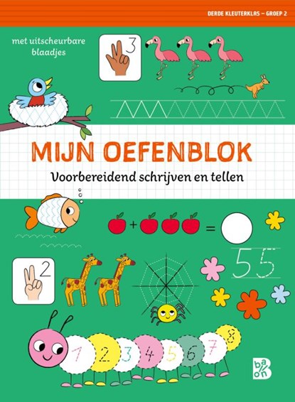 Mijn oefenblok: Voorbereidend schrijven en tellen, niet bekend - Paperback - 9789403237855