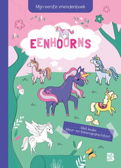 Mijn eerste vriendenboek: Eenhoorns, niet bekend - Gebonden - 9789403237886
