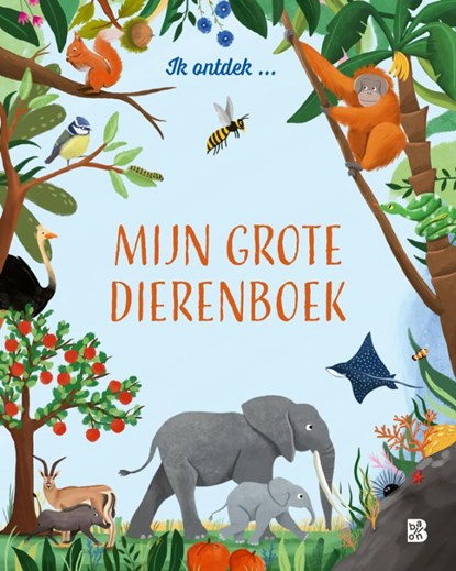 Mijn grote dierenboek, niet bekend - Gebonden - 9789403239163