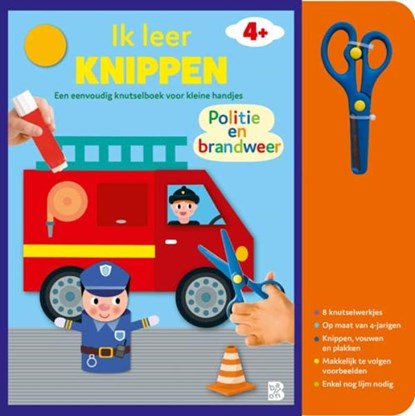 Ik leer knippen: Politie en brandweer, niet bekend - Paperback - 9789403245850