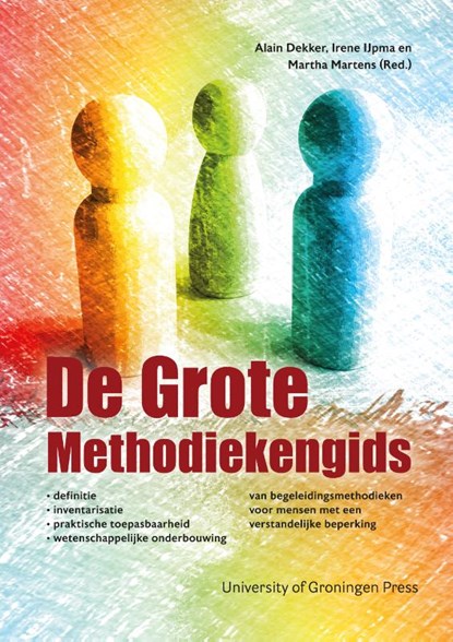 De Grote Methodiekengids, Alain Dekker ; Irene IJpma ; Martha Martens - Paperback - 9789403430546