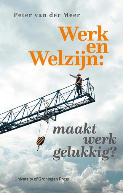 Werk en Welzijn, Peter van der Meer - Paperback - 9789403431222