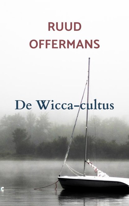 De Wicca-cultus, Ruud Offermans - Paperback - 9789403600529