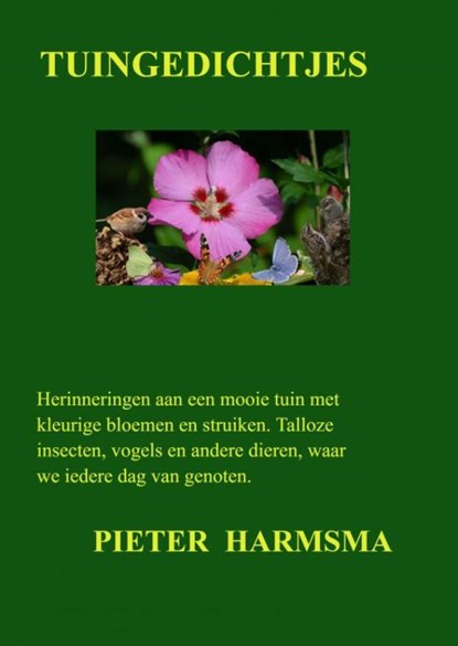 Tuingedichtjes, Pieter Harmsma - Paperback - 9789403601793