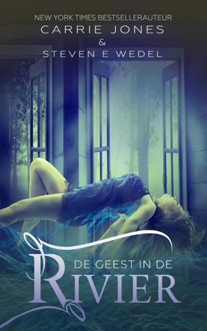 De geest in de rivier, Carrie Jones - Paperback - 9789403601830