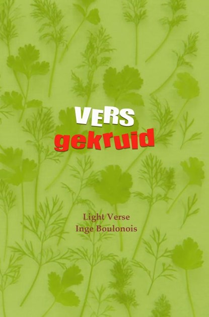 Vers Gekruid, Inge Boulonois - Paperback - 9789403602837