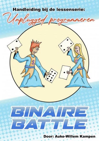 Binaire Battle, Auke-Willem Kampen - Paperback - 9789403602868