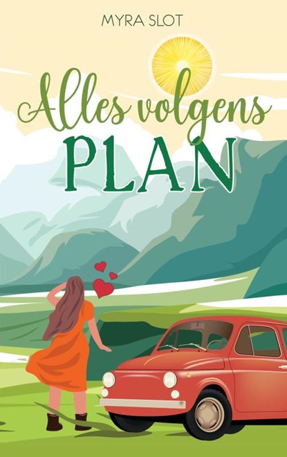 Alles volgens plan, Myra Slot - Paperback - 9789403605418